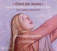Chant des Jeunes. French Sacred Music for Girls Choir and Organ. CD